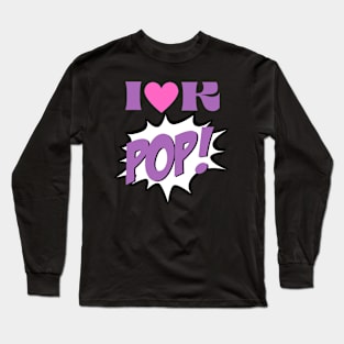 I love kpop Long Sleeve T-Shirt